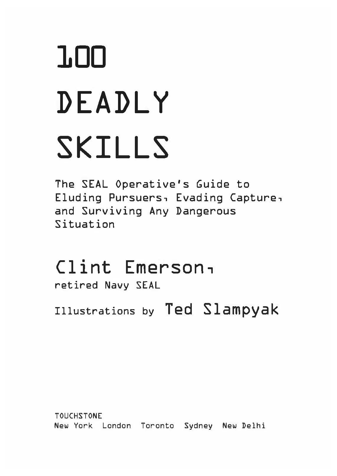 Выживание по методике спецслужб. 100 ключевых навыков. Автор — Клинт Эмерсон. 
